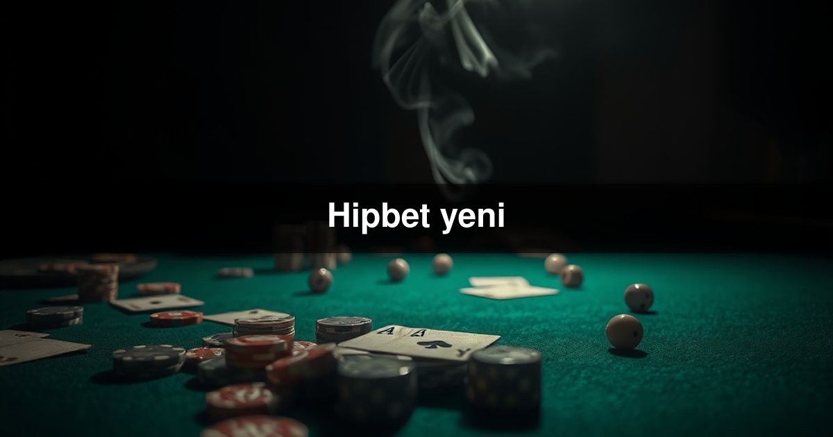 Hipbet yeni